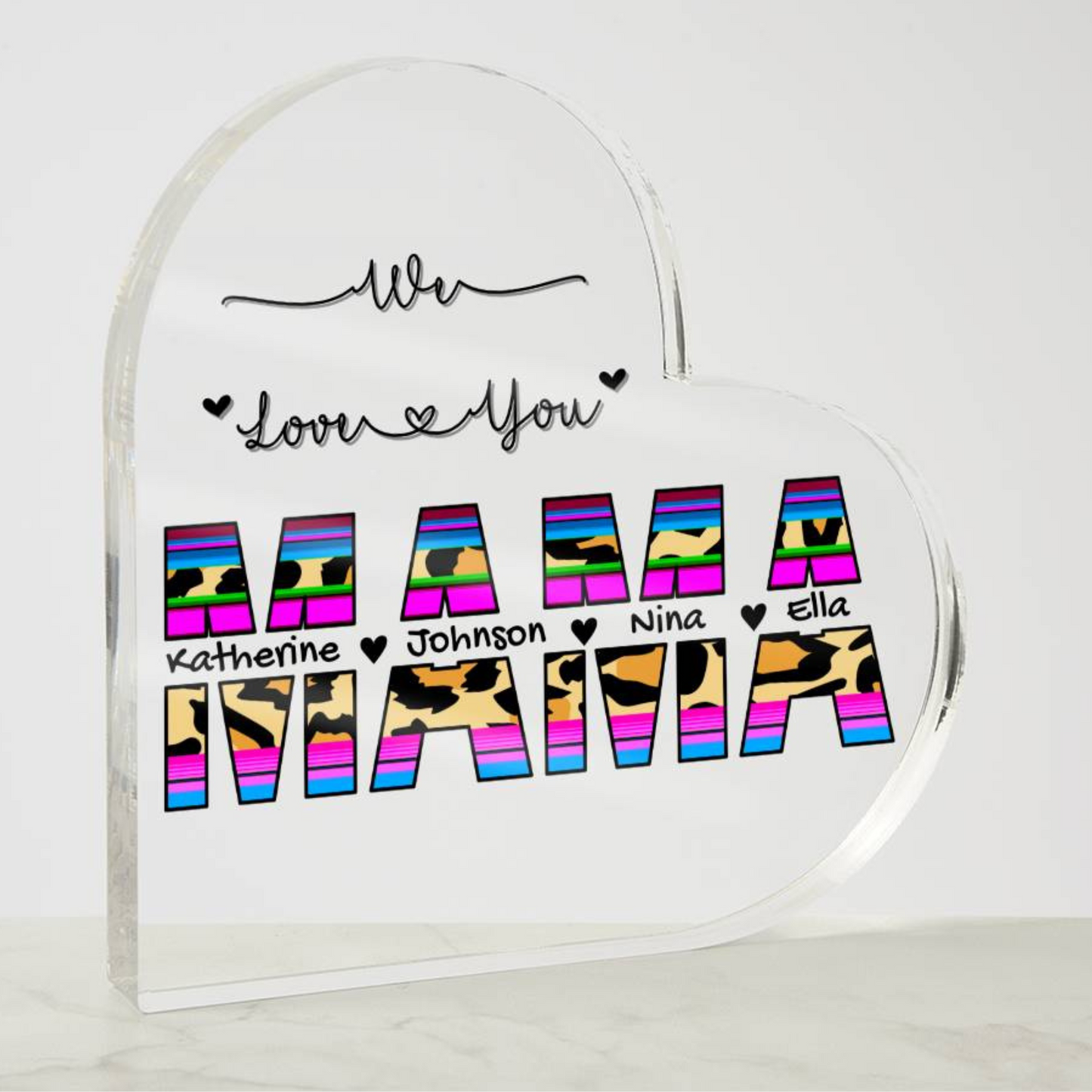 Mama We Love You Acrylic Plaque, Kids Custom Name Plaque, Personalized Heart Plaque for Mother's Day,