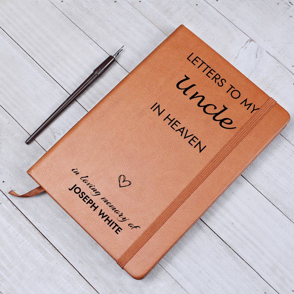 Uncle Remembrance Journal, Uncle In Heaven Gift, Loss of Uncle Memorial Journal, Sympathy Gift for Loss Of Uncle, Grief Journal Letters to Uncleters to Dad