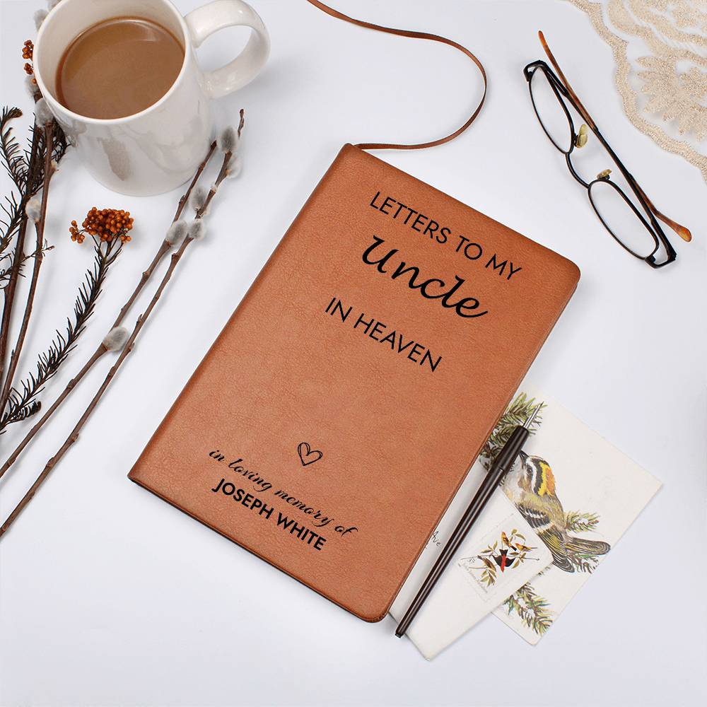 Uncle Remembrance Journal, Uncle In Heaven Gift, Loss of Uncle Memorial Journal, Sympathy Gift for Loss Of Uncle, Grief Journal Letters to Uncleters to Dad