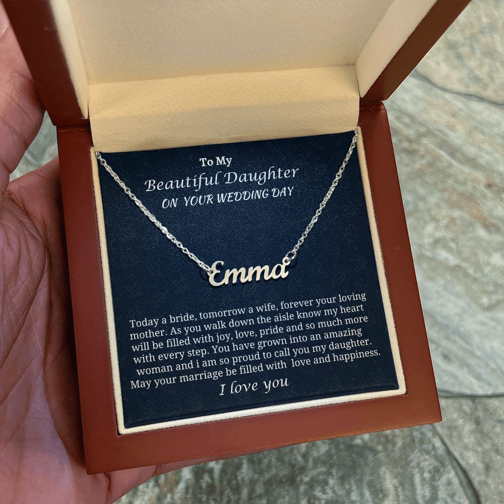 To My Beautiful Daughter On Your Wedding Day Personalized Name Necklace, Custom Name Jewelry Gift From Mom, Wedding Jewelry Gift, Birthday Gift For My Daughter, Mother To Daughter Gift.