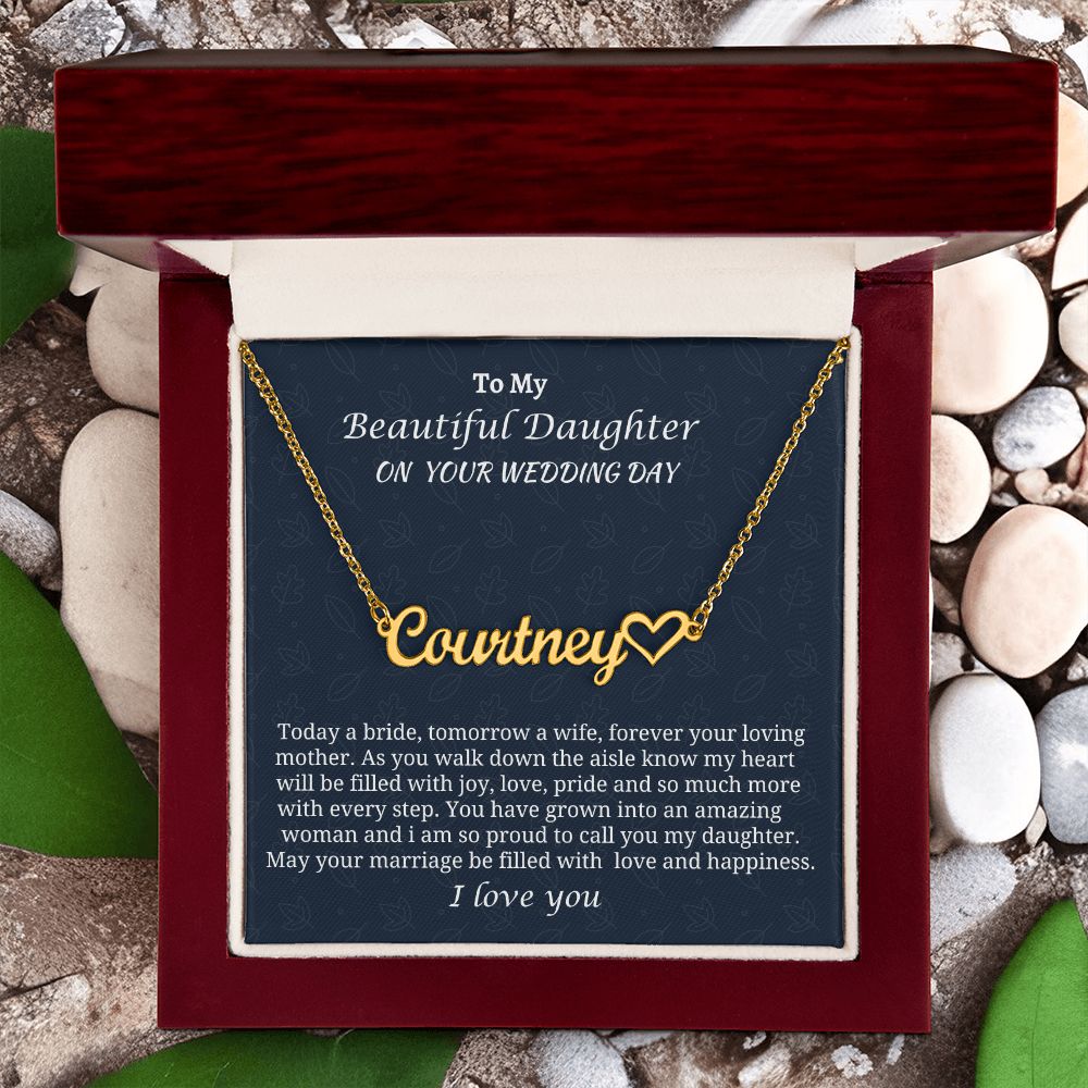To My Beautiful Daughter On Your Wedding Day Heart Name Necklace, Custom Name Jewelry Gift From Mom, Unique Jewelry Gift, Birthday Gift For My Daughter, Mother To Daughter Gift.