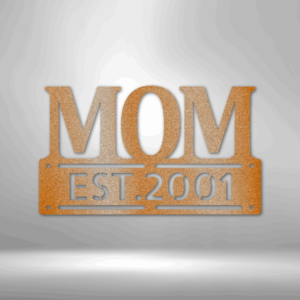 Personalized Mom Metal Wall Sign, Mother’s Day Unique Gift, New Mom Gift, Livingroom Décor, EST Metal Art, Christmas Gift for Mom, Metal Wall Hanging