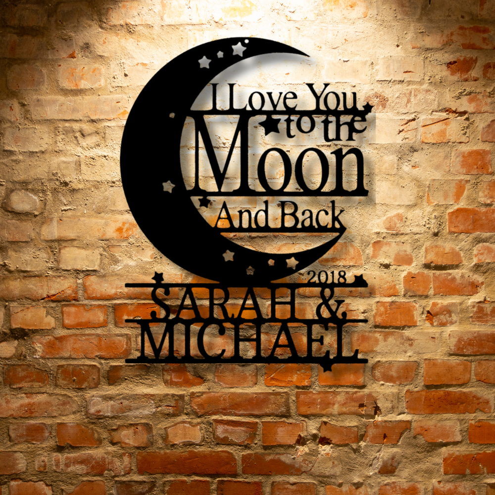 Personalized I Love You to the Moon and Back Sign, Wedding Anniversary Gift, Custom Metal Wall Décor, Bedroom Décor, Custom Monogram Steel Sign