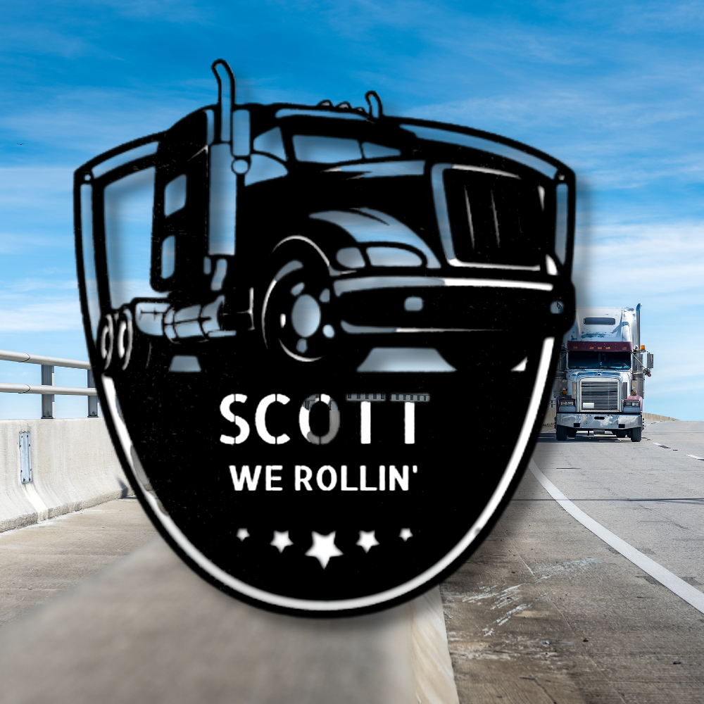 Custom Semi Truck Metal Sign ,Personalized Semi Truck art, Outdoor Decor, Trucker Life Wall Hanging, Birthday Gift for Truck Driver Dad, Fathers Day Gift