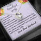 To My Wife My Love For You is Forever, Anniversary Gift, Birthday Gift, Necklace for Wife
