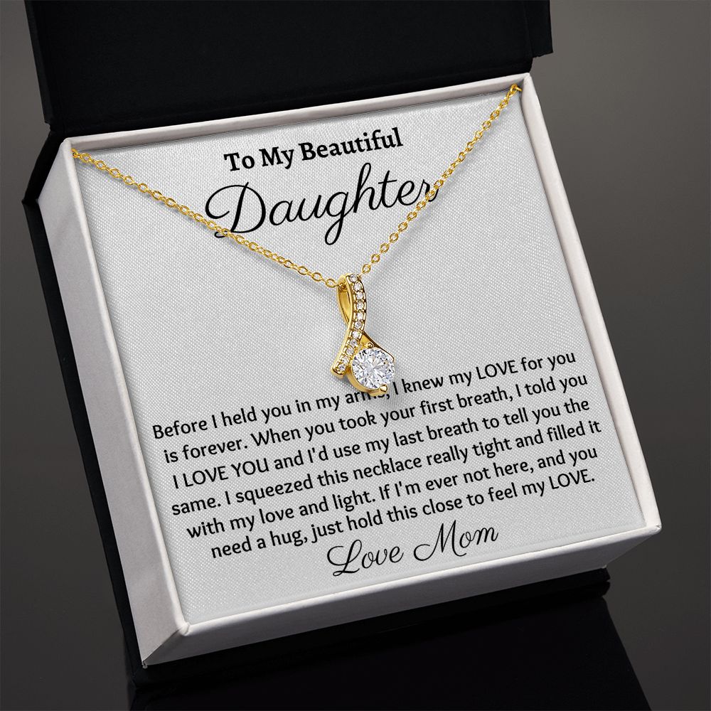 Ready To My Beautiful Daughter, Alluring Beauty Necklace, Christmas Gift, Meaningful Gift, Birthday Gift, From Loving Mom, Appreciation Gift.