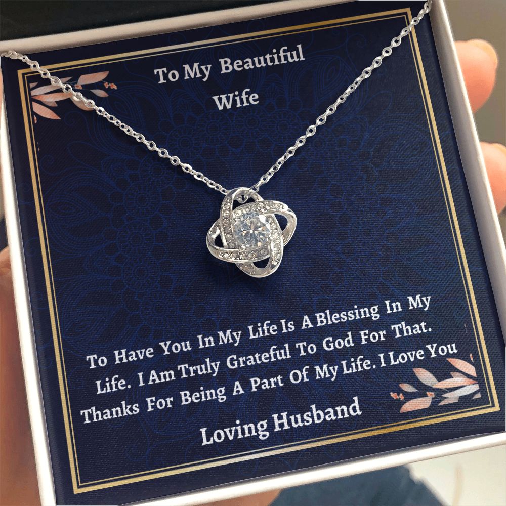 To My Beautiful Wife Love Knot Necklace, Birthday Gift For Amazing Wife, Wedding Anniversary Gift For Her, From Loving Husband, Unique Jewelry Gift.