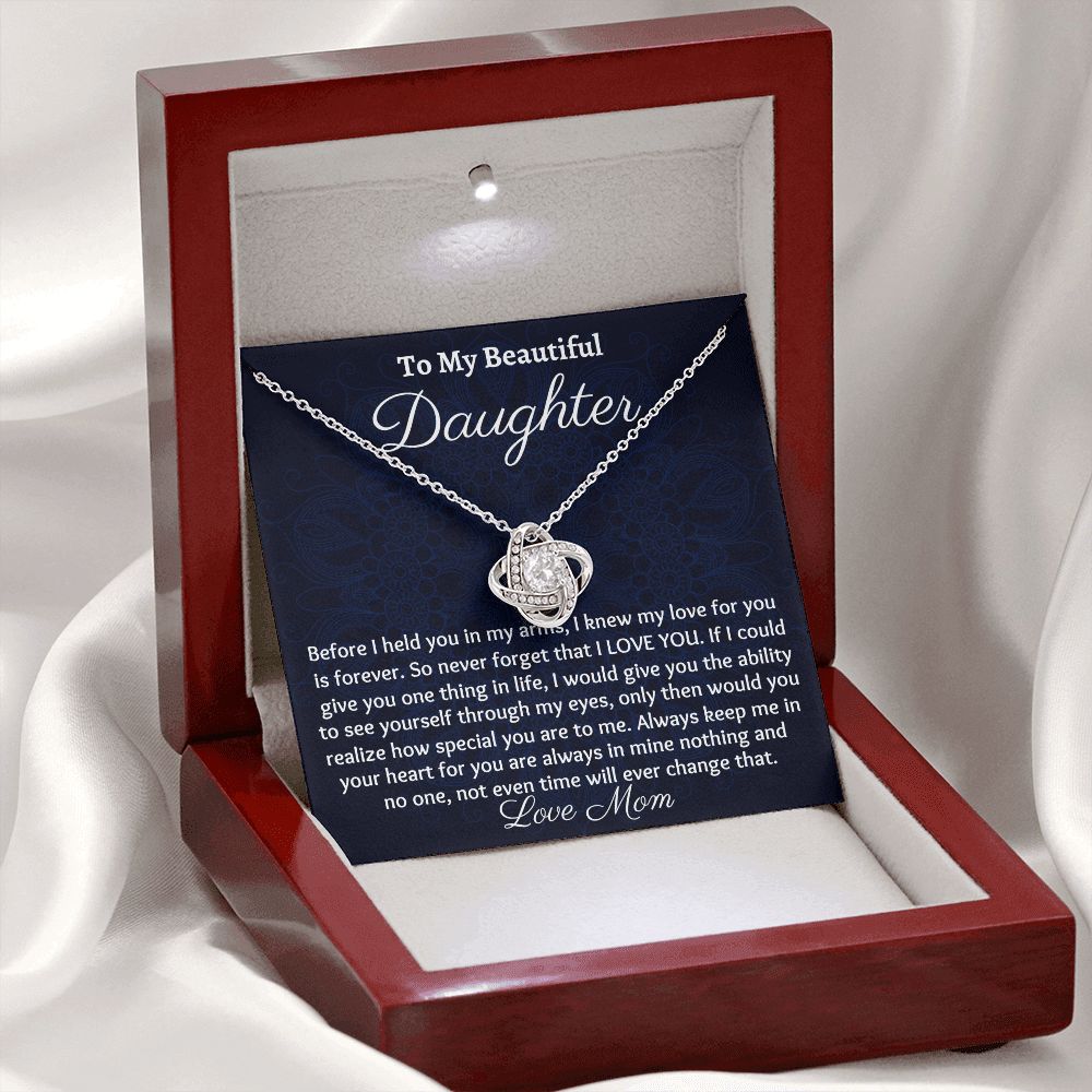 To My Beautiful Daughter, Love Knot Necklace, Mom To Daughter Gift, Christmas Gift, Birthday Gift, From Loving Mom.