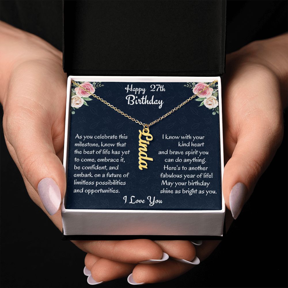 Happy 27th Birthday Personalized Vertical Name Necklace, Custom Name Necklace Gift, Birthday Gift For A 27 years Old, Unique Necklace Gift, Gift From Boyfriend.