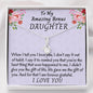 To My Bonus Daughter, Stepdaughter Gift, Beautiful Necklace, Bonus Daughter Birthday Gift, Gift for Bonus Daughter, Daughter in Law