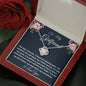 To My Girlfriend Necklace Gift, Love Knot Necklace For Her Birthday, Anniversary Gift, Gift For Her, Gift For Girlfriend