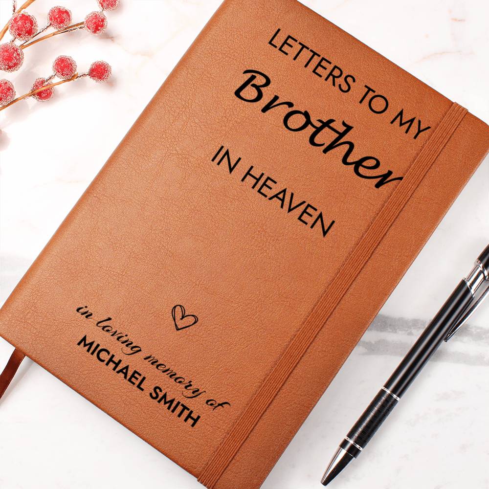 Brother Remembrance Journal, Brother In Heaven Gift, Loss of Brother Memorial Journal, Sympathy Gift for Loss Of Brother, Grief Journal Letters to Brother