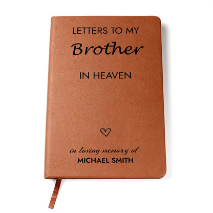 Brother Remembrance Journal, Brother In Heaven Gift, Loss of Brother Memorial Journal, Sympathy Gift for Loss Of Brother, Grief Journal Letters to Brother