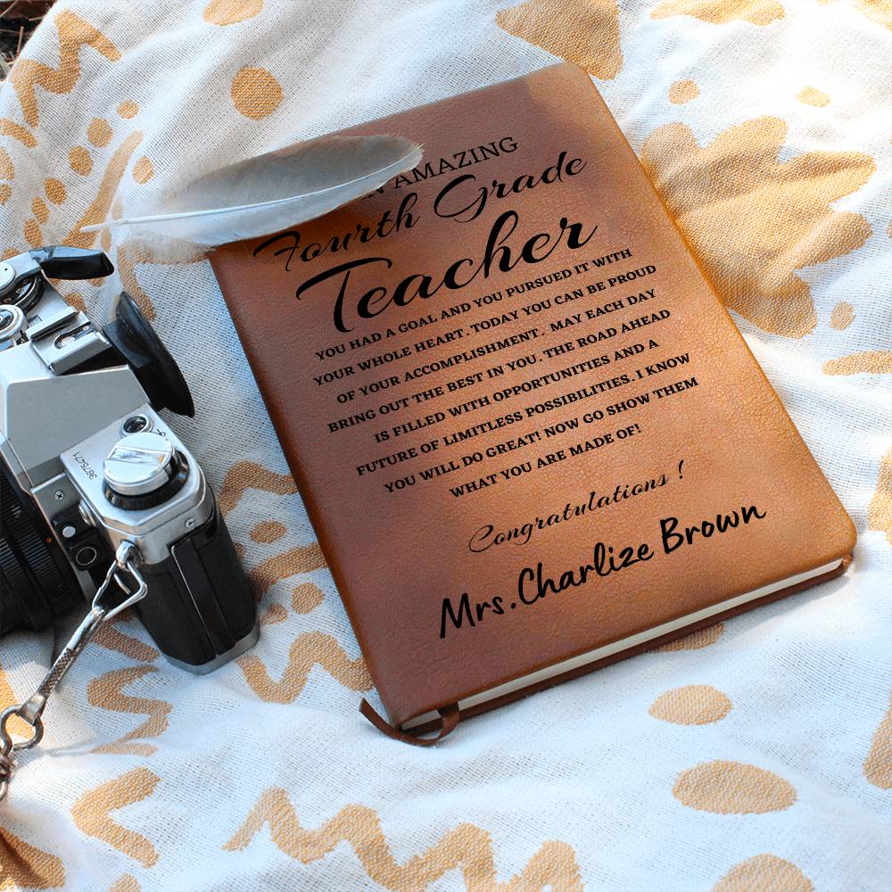 To A New Fourth Grade Teacher Journal, Custom Leather Journal, Fourth Grade Teacher Graduation Gift, Personalized Name Journal, New Fourth Grade Teacher Appreciation Gift, New Job Gift