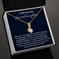 To My Beautiful Granddaughter Alluring Beauty Necklace, Birthday Gift From Grandmother/ Grandfather, , Granddaughter Graduation Gift, Meaningful Jewelry Gift.