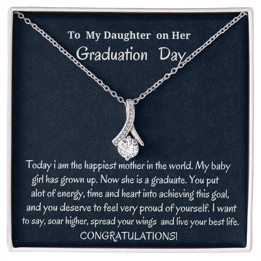 To My Daughter On Her Graduation Day Alluring Beauty Necklace, Graduation Day Gift, Mother To Daughter Gift, Birthday Gift For Her, Unique Graduation Gift.