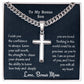 To My Bonus Son Personalized Steel Cross Necklace On Cuban Chain, Birthday Gift For Son, Meaningful Jewelry Gift, Custom Name Gift, Christmas Gift From Bonus Mom.