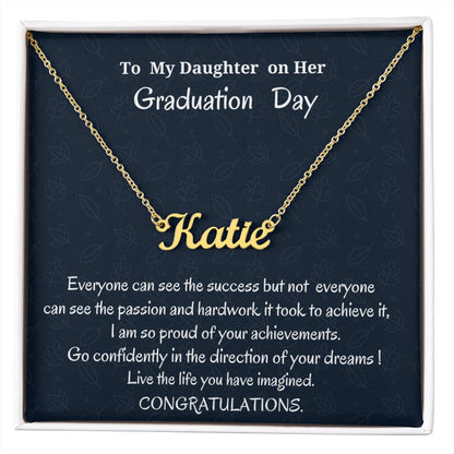 To My Daughter On Her Graduation Day Personalized Name Necklace, Graduation Jewelry Gift For Her, Mother To Daughter Gift, Father To Daughter Gift, Meaningful Gift, Birthday For My Daughter.