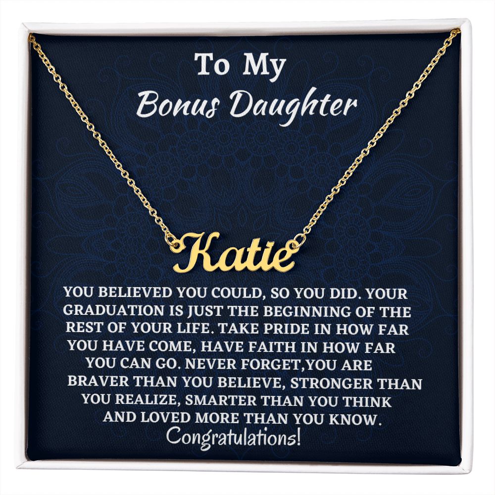 To My Bonus Daughter Personalized Name Necklace, Graduation Jewelry Gift For My Bonus Daughter, Birthday Gift For Her, Congratulations Gift From Bonus Mom.