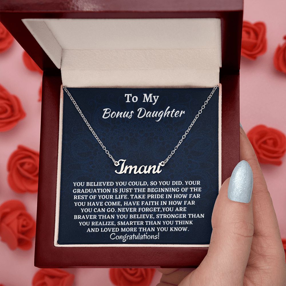 To My Bonus Daughter Personalized Name Necklace, Graduation Jewelry Gift For My Bonus Daughter, Birthday Gift For Her, Congratulations Gift From Bonus Mom.