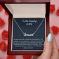 To My Amazing Wife Personalized Name Necklace, Birthday Gift For Her, Wedding Anniversary Gift, Husband To Wife Gift, Romantic Jewelry Gift.