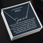 To My Beautiful Bride Signature Style Necklace, Wedding Day Gift, Birthday Gift For Future Wife, Boyfriend To Girlfriend Jewelry Gift, Meaningful Gift.