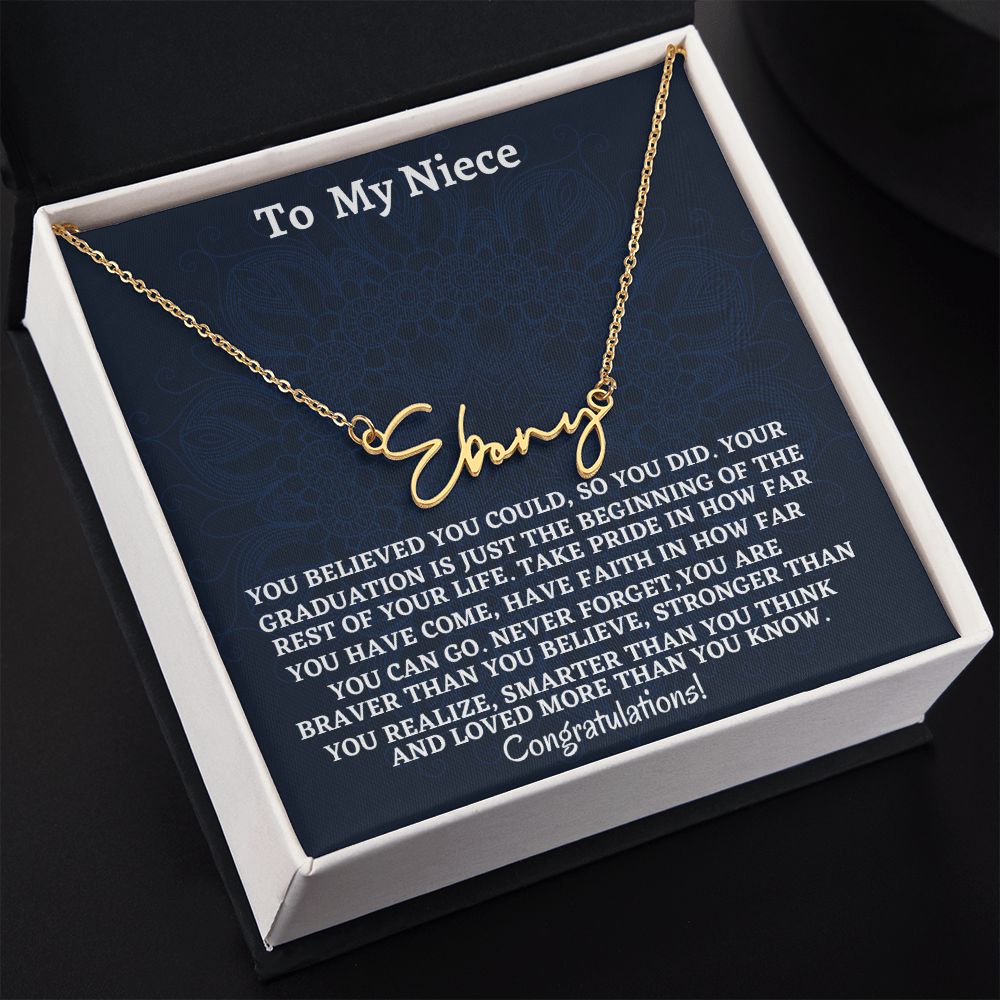 To My Niece Signature Style Name Necklace, Graduation Jewelry Gift For My Niece, Birthday Gift For Niece, Aunt To Niece Gift, Congratulations Gift.