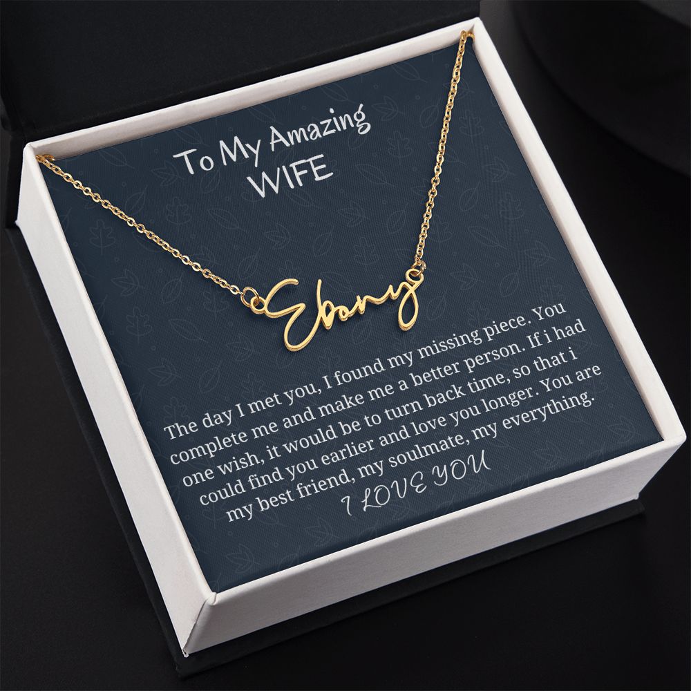 To My Amazing Wife Signature Style Name Necklace, Birthday Gift For Her, Wedding Anniversary Gift, Husband To Wife Gift, Romantic Jewelry Gift.