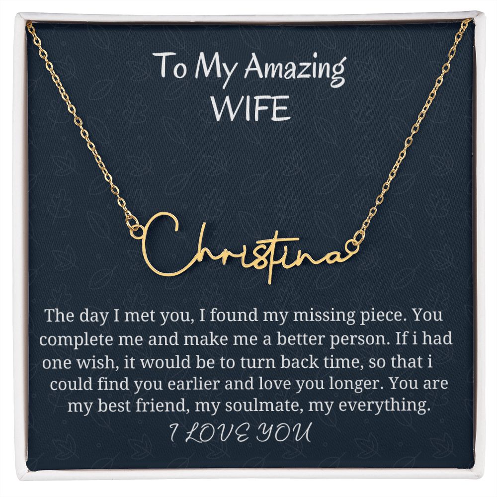 To My Amazing Wife Signature Style Name Necklace, Birthday Gift For Her, Wedding Anniversary Gift, Husband To Wife Gift, Romantic Jewelry Gift.