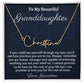 To My Beautiful Granddaughter Signature Style  Necklace, Birthday Gift For My Granddaughter, Graduation Gift For Her, Gift From Grandmother, Meaningful Gift.