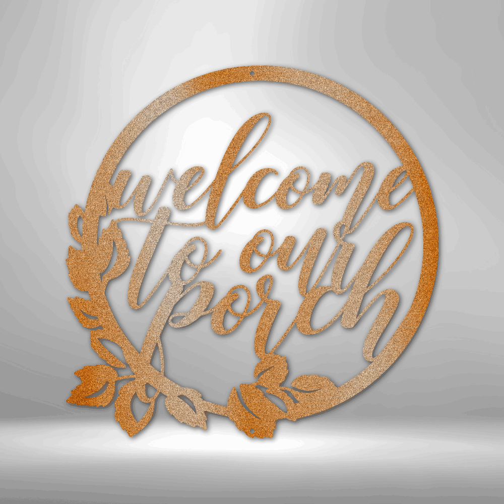 Welcome To Our Porch Metal Sign, Monogram Wall Décor, Porch Décor, Metal Welcome Sign, Housewarming Gift, New Home Gift