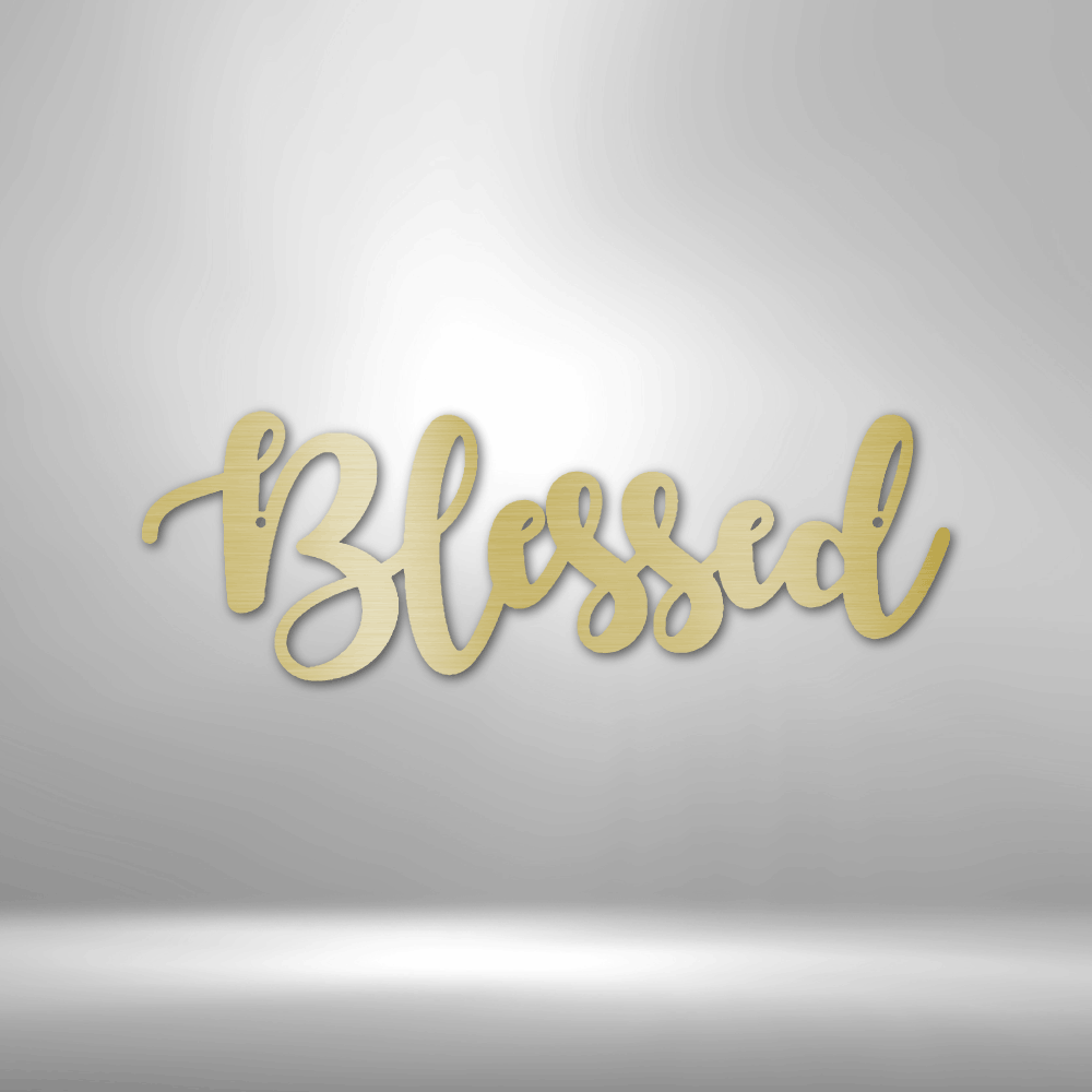 Blessed Script Metal Sign, Wall Art Hangings, Interior Decoration, Housewarming Gifts for Amazing Mom, Birthday Gift for Mom.