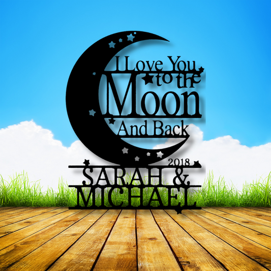 Personalized I Love You to the Moon and Back Sign, Wedding Anniversary Gift, Custom Metal Wall Décor, Bedroom Décor, Custom Monogram Steel Sign