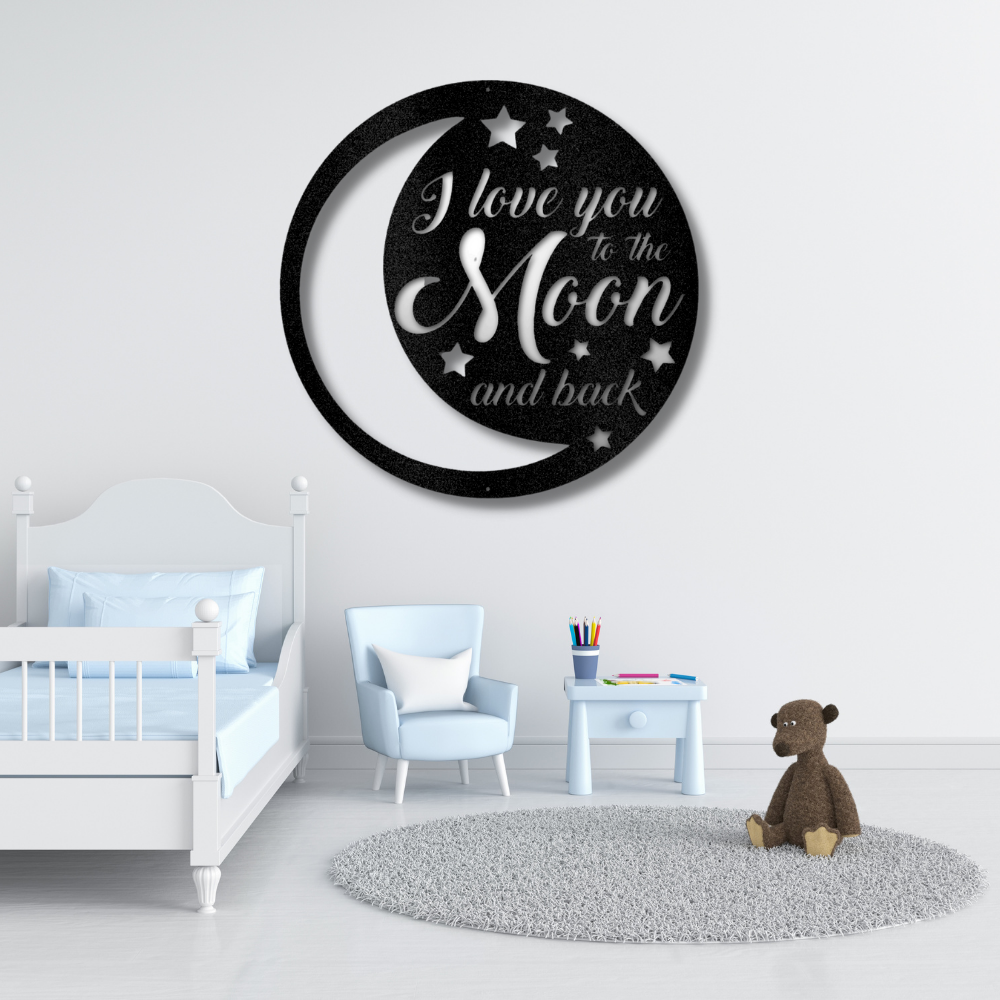 I Love You to the Moon and Back Metal Sign, Kid’s Room Décor Baby Room Sign, Nursery Room Décor, Birthday Gift Sign