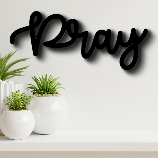 Pray Script Metal Art Sign, Pray Script Art Decor, Religious Quote Wall Hanging, Christian Indoor Hangings, Christian Gifts, Housewarming Wall Decor