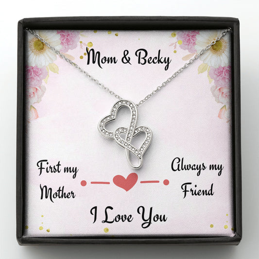 Gift for Mom, First My Mom Always My Friend, Double Herts Necklace, Personalized Gift for Mom, Birthday Gift or Christmas Gift For Mom