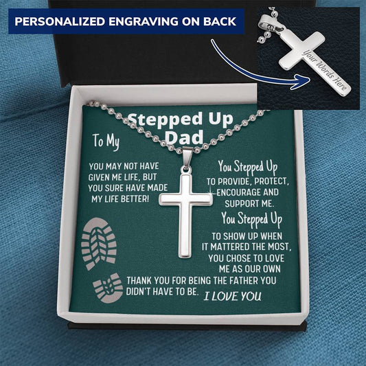 To My Stepped Up Dad Bonus Dad Men Cross Necklace Gift For Stepdad Fathers Day Gift