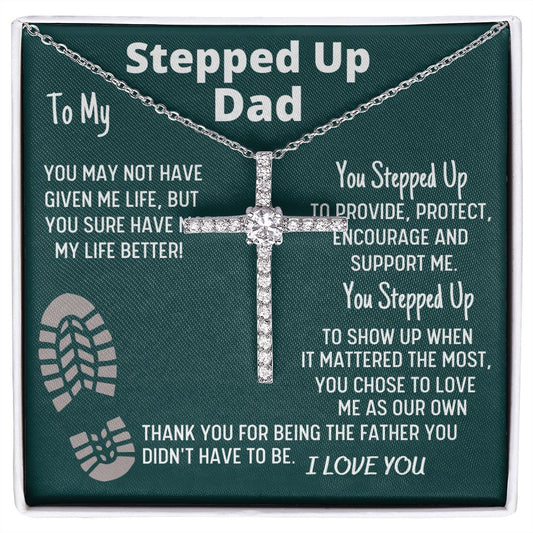 To My Stepped Up Dad, CZ Cross Necklace, Birthday Gift, Christmas Gift For Him