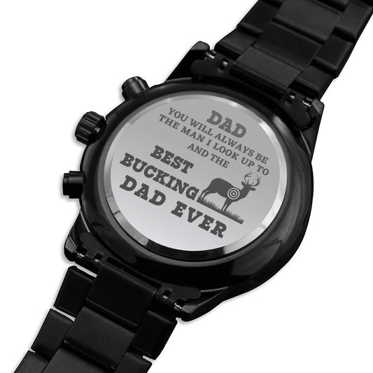Best Bucking Dad Men's Watch Gift For Birthday, Father’s Day Gift, Hunting Dad Gift