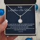To My Mother-In-Love Eternal Hope Necklace, Birthday Gift For My Mother-In-Love, Birthday Gift For Husband's Mom, Mothers Day Gift, Wedding Anniversary Gift, From Daughter-In-Love.