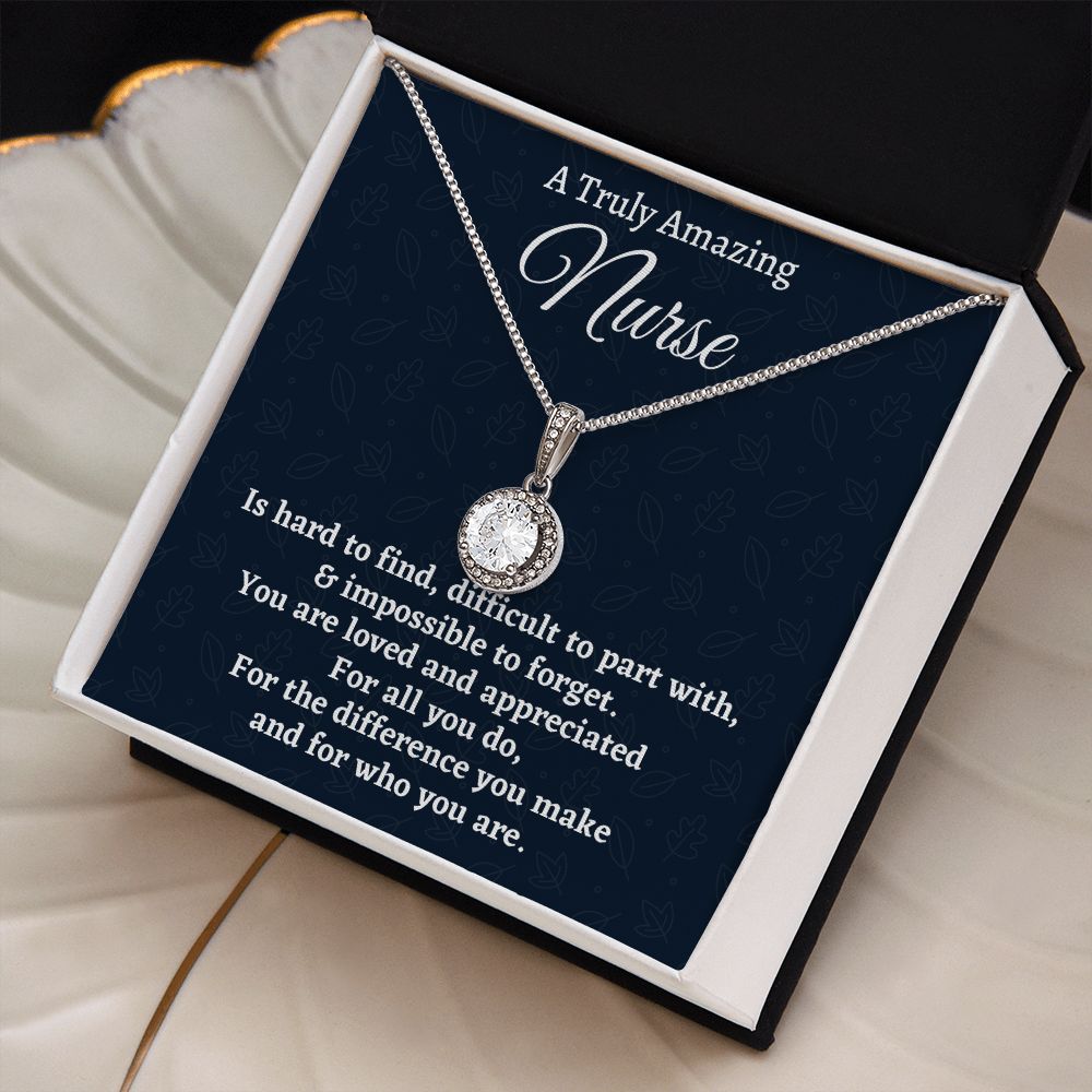 To A Truly Amazing Nurse, Eternal Hope Necklace, Appreciation Gift For Nurse Mom, Mothers Day Gift, Christmas Gift, Women Jewelry, From Proud Son.