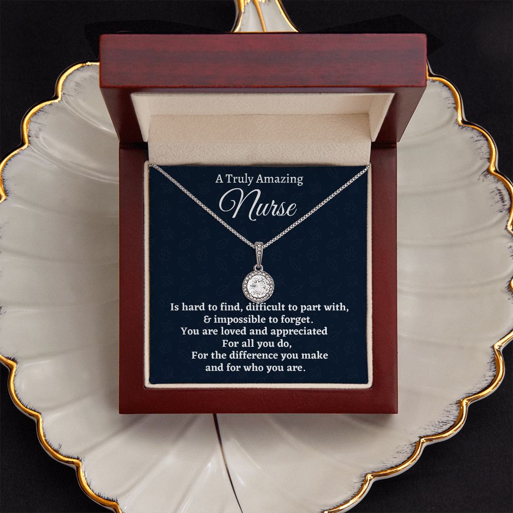 To A Truly Amazing Nurse, Eternal Hope Necklace, Appreciation Gift For Nurse Mom, Mothers Day Gift, Christmas Gift, Women Jewelry, From Proud Son.