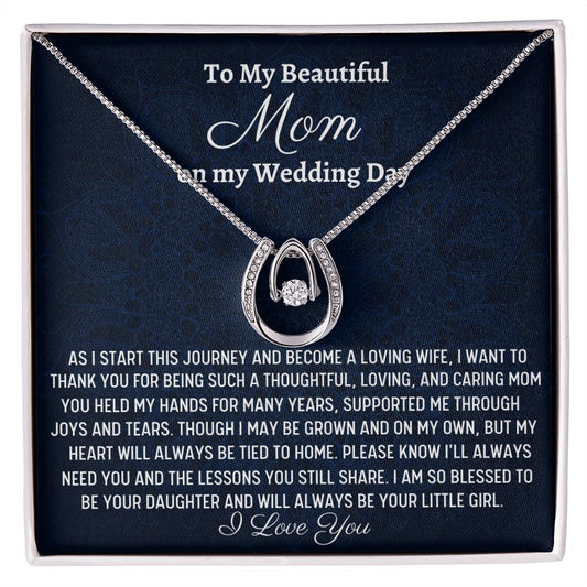 To My Beautiful Mom, Lucky In Love Necklace, Wedding Gift From Bride, Wedding Gift Jewelry, Gift From Daughter, Appreciation Gift, Bride To Mom Gift.