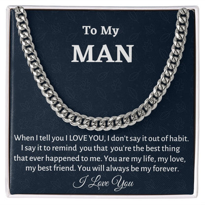 To My Man Cuban Link Chain, Birthday or Anniversary Gift for Him, Christmas Gift, Gift For Him