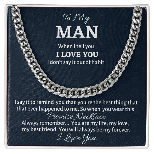 To My Man Cuban Link Chain, Promise Necklace, Birthday or Anniversary Gift for Him, Christmas Gift, Gift For Him, Boyfriend or Husband Birthday Gift