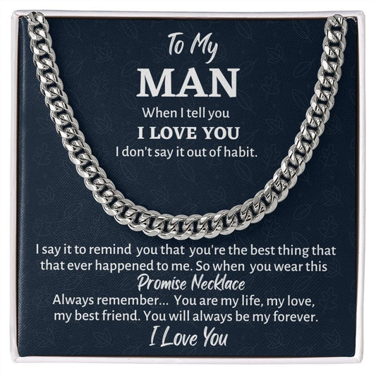 To My Man Cuban Link Chain, Gift for Him,  Birthday, Anniversary or Christmas Gift, Gift For Him, Boyfriend or Husband Birthday Gift