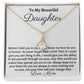 To My Beautiful Daughter, Alluring Beauty Necklace, Christmas Gift, Meaningful Gift, Birthday Gift, From Loving Mom,