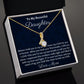 To My Beautiful Daughter, Alluring Beauty Necklace, Mom To Daughter Gift, Christmas Gift, Birthday Gift, From Loving Mom.