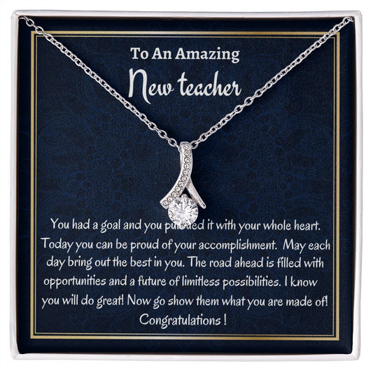 To An Amazing New Teacher Alluring Beauty Necklace, Teacher Graduation Gift, Grad Necklace, New Teacher Appreciation Gift, Professional Gift. Women Jewelry.