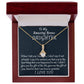 To My Amazing Bonus Daughter, Alluring Beauty Necklace Gift For Her, Christmas Gift From Loving Bonus Mom, Meaningful Gift